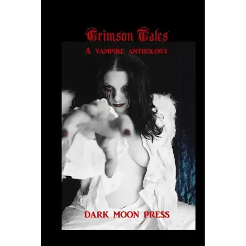 Crimson Tales A vampire anthology