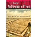 History of Andersonville Prison
