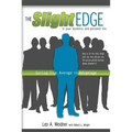 Slight Edge: Getting from Average to Advantage