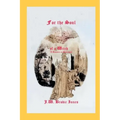For the Soul of a Witch: A Romance of Badenoch