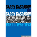 Garry Kasparov on Garry Kasparov: Part II: 1985-1993