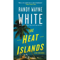The Heat Islands: A Doc Ford Novel