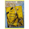 The Wrong Shade of Yellow