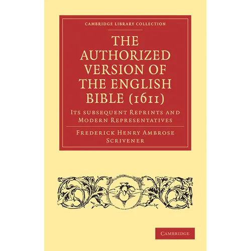The Authorized Version of the English Bible (1611)