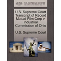 U.S. Supreme Court Transcript of Record Mutual Film Corp V. Industrial Commission of Ohio