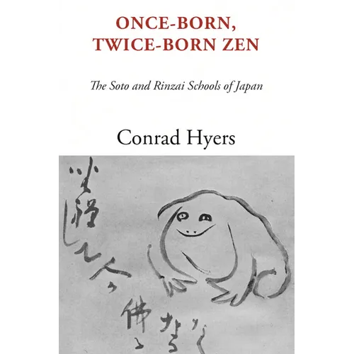 Once-Born, Twice-Born Zen