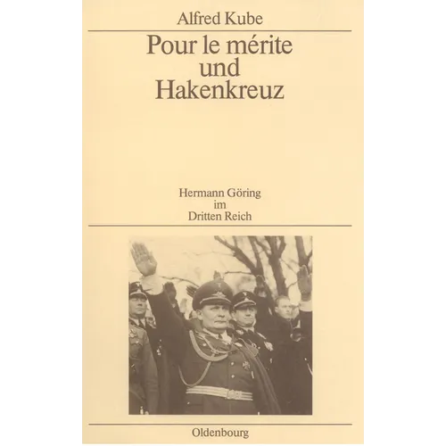 Pour le mérite und Hakenkreuz