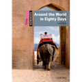 Dominoes: Around the World in Eighty Days: Starter Level: 250-Word Vocabulary