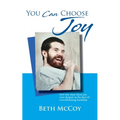 You Can Choose Joy