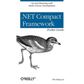 .Net Compact Framework Pocket Guide