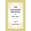 The East Haven Register: in Three Parts