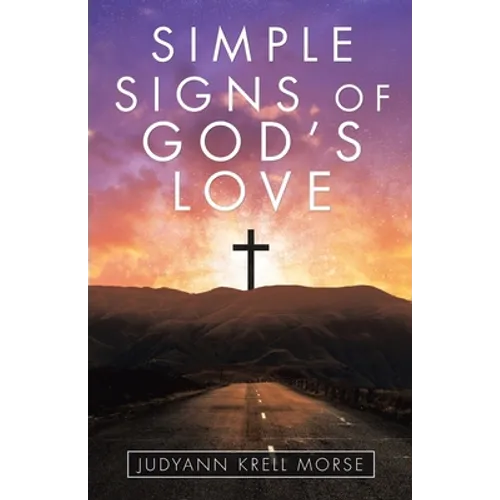 Simple Signs of God's Love