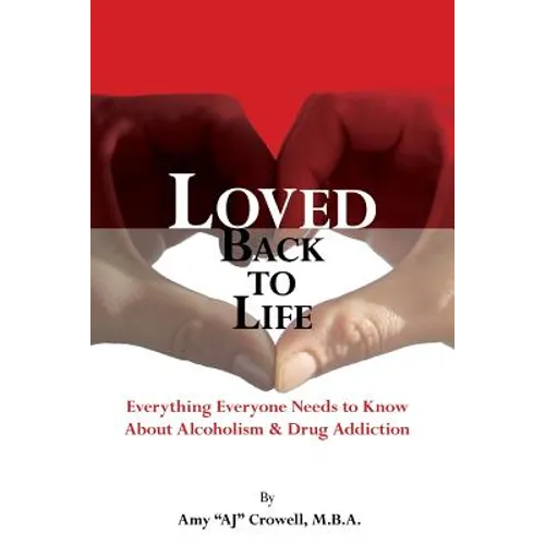 Loved Back to Life