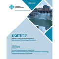 Sigite'17: The 18th Annual Conference on Information Technology Education and the 6th Annual Conference on Research in Information Technology (RIIT)