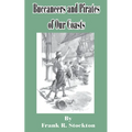 Buccaneers and Pirates of our Coast