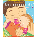 Los Abrazos de Papá = Daddy Hugs