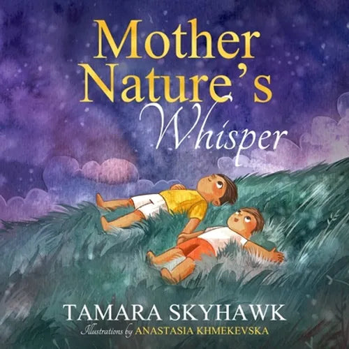 Mother Nature's Whisper: Inspire kids to love nature and outdoor play