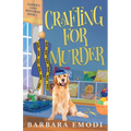Crafting for Murder: A Gasper's Cove Cozy Mystery