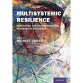 Multisystemic Resilience: Adaptation and Transformation in Contexts of Change