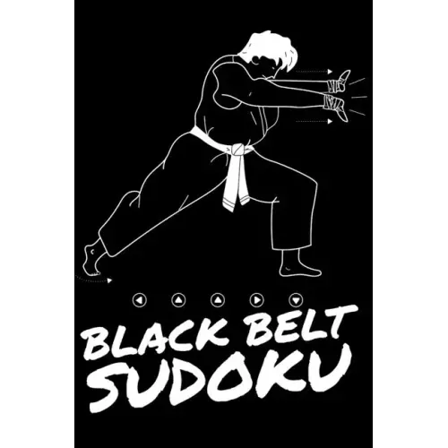Black Belt Sudoku: A book of EXTREMELY HARD SUDOKU Puzzles
