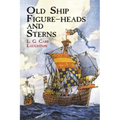 Old Ship Figure-Heads and Sterns