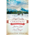 A High-Country Christmas: Inspirational historical Christmas romance (Series: High-Country Christmas)