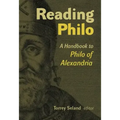 Reading Philo: A Handbook to Philo of Alexandria