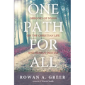 One Path for All: Gregory of Nyssa on the Christian Life and Human Destiny