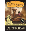 Dark Spirits: A Historical Cozy Mystery