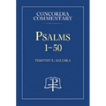 Psalms 1-50 - Concordia Commentary