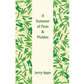 A Summer of Peas and Pickles