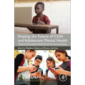 Shaping the Future of Child and Adolescent Mental Health: Towards Technological Advances and Service Innovations
