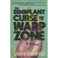 The Eggplant Curse and the Warp Zone