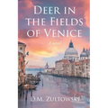 Deer in the Fields of Venice