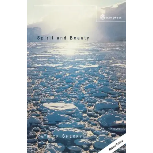 Spirit and Beauty: An Introduction to Theological Aesthetics