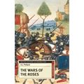 The Wars of the Roses