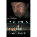Suspects (The Botham/Miracle Murders)