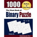 The Giant Book of Binary Puzzle: 1000 Medium to Very Hard (12x12) Puzzles