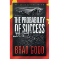 The Probability of Success (Book 3): The China Affairs