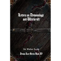 Letters on Demonology and Witchcraft