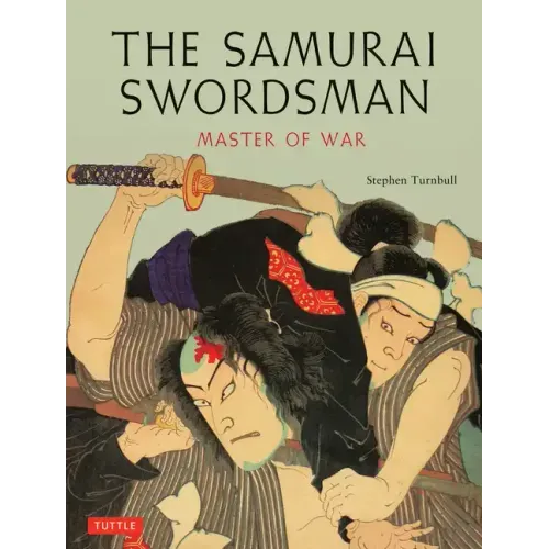 The Samurai Swordsman: Master of War