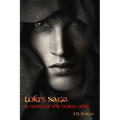 Loki's Saga: A Novel of the Norse Gods