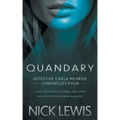 Quandary: A Detective Series