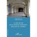 La Roumanie dans l'espace Schengen: réalité ou utopie ?