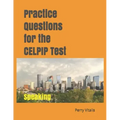 Practice Questions for the CELPIP Test: Speaking