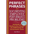 Perfect Phrases for Documenting Employee Performance Problems