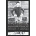 Boarding School Homosexuality
