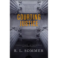 Courting Justice