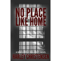 No Place Like Home: (Mischievous Malamute Mystery Series Book 7)