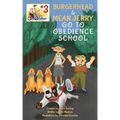 Burgerhead and Mean Jerry Go to Obedience School